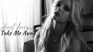 Avril Lavigne - Take Me Away 432hz