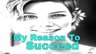 My Reason To Succeed  (Remix)