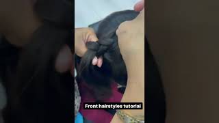 front hairstyle tutorial | step by step front hairstyle tutorial #shorts #viral #youtubeshorts