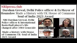 NRI Darshan Grewal, Delhi Police officer & Ex-Mayor of Hounslow  - Intro Video | NRIpress |