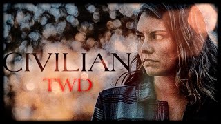 The Walking Dead || Civilian (Collab)