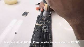 MacBook Air A1466 No Power due to a PPBUS_G3H short to ground.