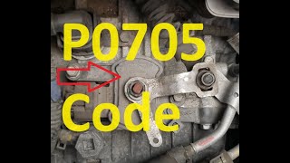 Causes and Fixes P0705 Code: Transmission Range Sensor Circuit Malfunction (PRNDL Input)