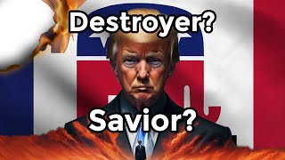 Savior or Destroyer of the Repulican Party: Donald J. Trump