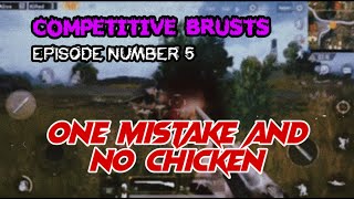 Competitive Brusts Episode Number 5 || No Chicken But Pure Scrims Gameplay || PUBG MOBILE PAKISTAN