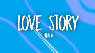 Indila - Love Story (Lyrics)