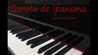 Garota de Ipanema instrumental. piano cover. (Antonio Carlos Jobim). Bossa Nova. Instrumental.