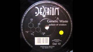 Genetic Waste - Palace Of Wisdom