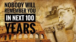 Nobody will remember you in next 100 years | PODCAST #philosophyinhindi #philosophy #podcasthindi