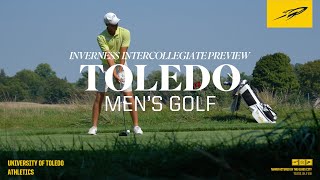 Toledo Men's Golf Inverness Intercollegiate Preview