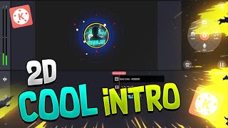 2D Cool Intro In Kinemaster | How To Make Cool Intro In Kinemaster | Merajul Editz