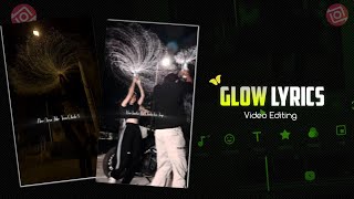 How To Make Viral GLOW LYRICS Videos - Viral Lyrics video Editing In Inshot