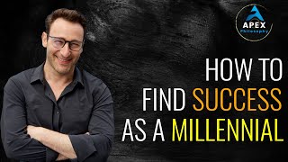 How to Find Success as a #millennial