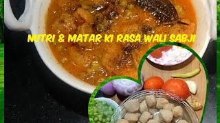 Nutritional l HealthyI Nutri & Matar Ki Rassa Wali Sabji| Delicious taste 😋|Punjabi Kitchen Recipe