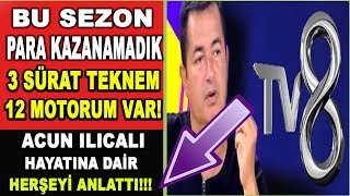 Acun Ilıcalı Para Kazanmadık Diyerek TV8'i Satıp Satmayacağını Açıkladı!! Özel Açıklamalar!