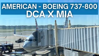 TRIP REPORT | American Airlines - Boeing 737-800 - Washington D.C (DCA) to Miami (MIA) | Main Cabin+