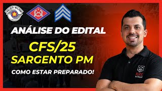 CFS (SARGENTO PM) 2025 - ANÁLISE DO EDITAL | DICAS DE ESTUDOS - Matemática Mike - Mike School - FGV