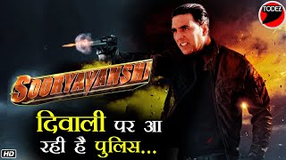 Sooryavanshi : Diwali Special | Akshay Kumar Says " AA RAHI HAI POLICE " !! #LatestUpdate