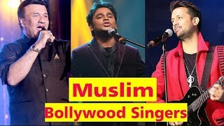 Top Bollywood Singers Who Are Muslim You Don't Know