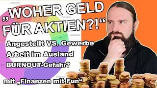 WOHER GELD FÜR AKTIEN? 🚀- Angestellt, selbstständig, Arbeiten in Österreich, Burnout-Gefahr?!