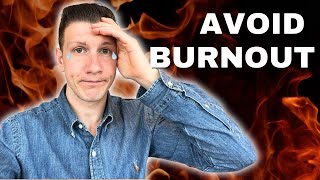 How To Avoid Burnout As An Entrepreneur