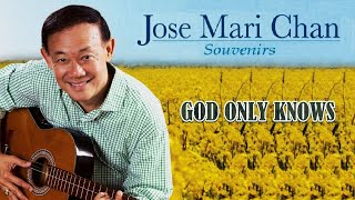 God Only Knows  - Jose Mari Chan Souvenir Karaoke