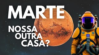 Marte - Muito Além de Um Planeta Vermelho