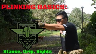 EP 8 - Plinking Basics Stance, Grip, Sights