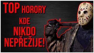 Nejlepší horory ve kterých nikdo nepřežije