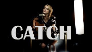 Catch - Brett Young - Jordyn Pollard cover