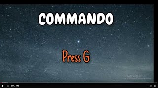 Press G_ Commando (Lyrics) Produced by Frame City Records