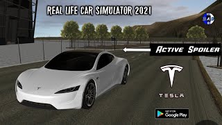 Real Life Car Simulator Tesla Roadster With Active spoiler Gameplay Mobile | RLCS 2021 Gameplay