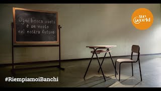 Ogni banco vuoto è un vuoto nel nostro futuro. #RiempiamoiBanchi