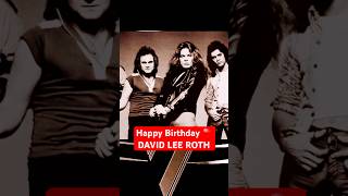 🎂Happy Birthday - Van Halen legend David Lee Roth turns 70 on 10/10 #davidleeroth #vanhalen #shorts