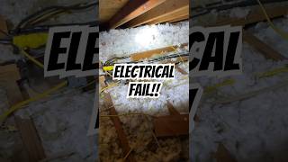 Electrical FAIL!  This is NOT What You Want To See In Your Attic.