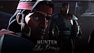 Hunter | She Knows (You're Officially Coming With Me) | The Bad Batch Edit