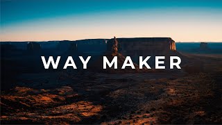 Way Maker (Shorter)(Lyric Video)