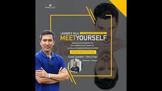 Leader's Talk: Meet Your Self