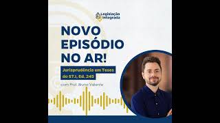 Jurisprudência em Teses do STJ, Ed. Ed 245 - Direitos da Criança e do Adolescente- Prof Bruno Val...