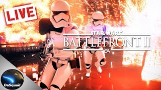 Star Wars Battlefront ll LiveStream