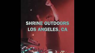 shRINE OutdOOR Los Angeles tIckEts aRE NOW ON saLE 🇺🇸💥 #techno #electronicmusic #dj