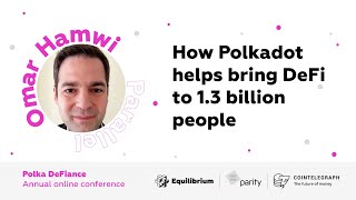 Polka DeFiance April 2022: How Polkadot Helps Bring DeFi to 1.3 Billion People