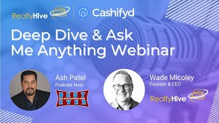 RealtyHive Deep Dive & Ask Me Anything Investor Webinar