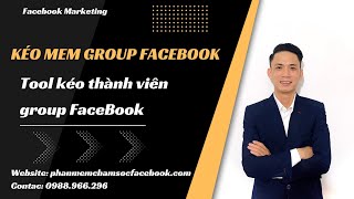 Phần mềm kéo mem group facebook | Tool kéo mem group facebook 2023