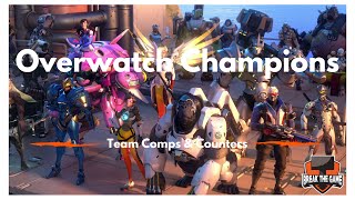 Team Comps + Counters: Overwatch Champions - Episode 4.