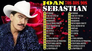 JOAN SEBASTIAN SUS MEJORES CANCIONES - ALBUM COMPLETO MIX ROMANTICAS - LAS BALADAS DE AMOR