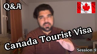 Canada Tourist Visa |Q&A| S9