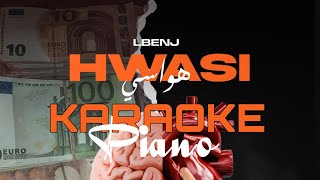 Lbenj - HWASI ( Karaoke-Piano ) لبنج : هواسي‎