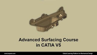 Advanced Surfacing Course in CATIA V5 || Certified || ISOPARA.