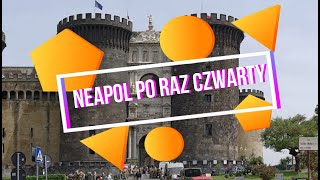 Neapol po raz czwarty